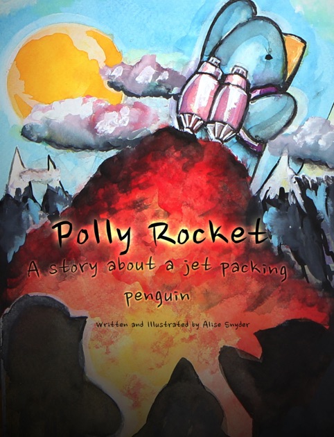 Polly Rocket By Alise Snyder On Apple Books