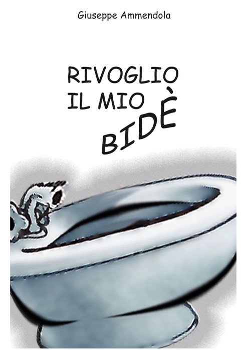 Rivoglio il mio bide'