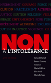 Non à l'intolérance - Collectif, Gérard Dhotel, Bruno Doucey, Nimrod, Maria Poblete, Elsa Solal & Murielle Szac