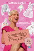 Guardaroba perfetto - Kids & Teen - Carla Gozzi