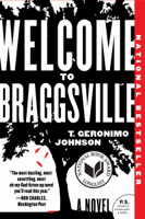 T. Geronimo Johnson - Welcome to Braggsville artwork