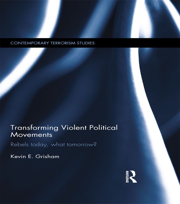 Transforming Violent Political Movements