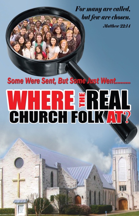 Where the Real Church Folk At?