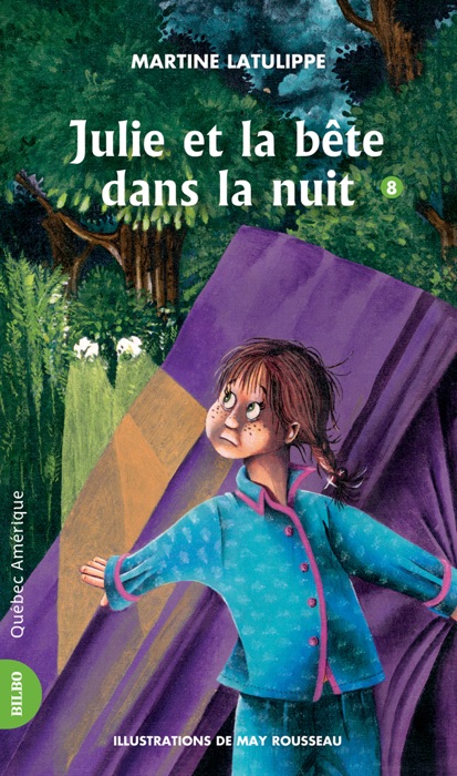 Julie 08 - Julie et la bĂȘte dans la nuit