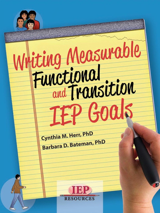 Writing Measurable Functional and Transition IEP Goals