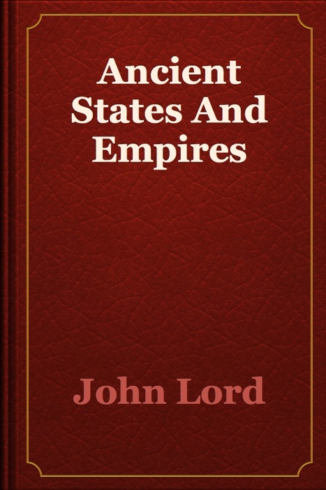 Ancient States And Empires