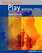 Play Winning Chess - Yasser Seirawan