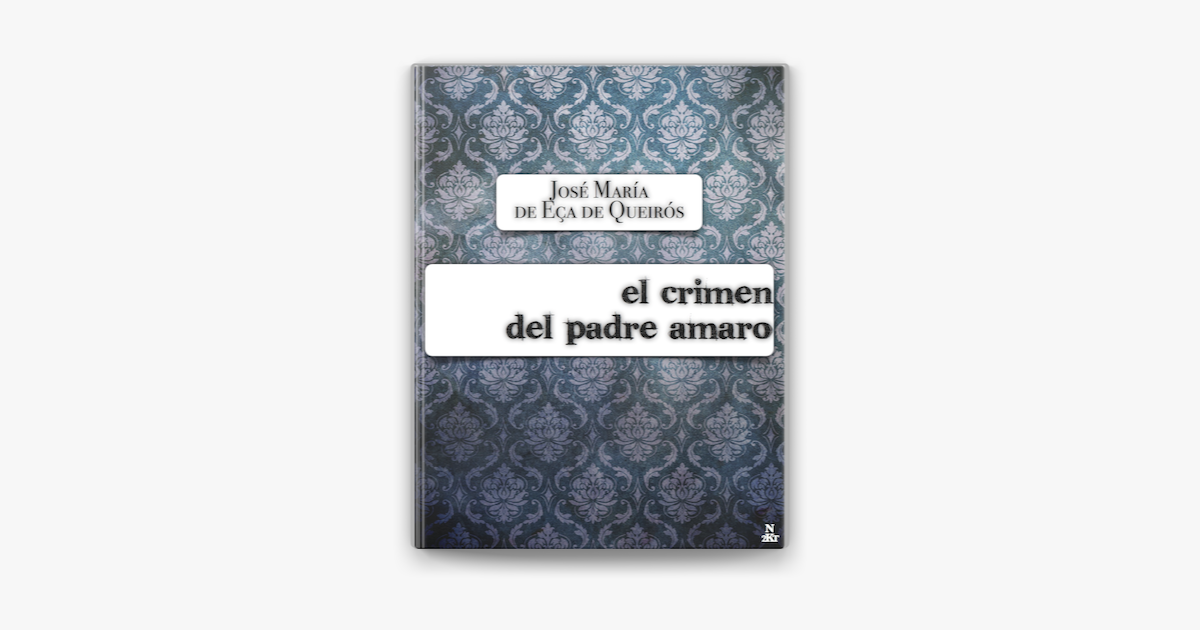 El crimen del padre Amaro on Apple Books