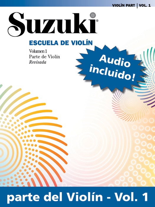 Escuela de Suzuki Violín - Volumen 1 (Revisada)