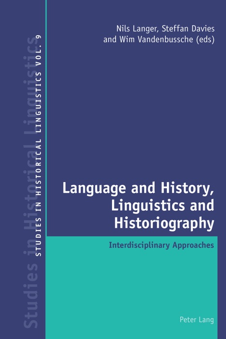 Language and History, Linguistics and Historiography