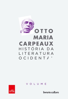 Capa do livro História da literatura ocidental de Otto Maria Carpeaux