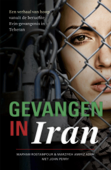 Gevangen in Iran - Maryam Rostampour & Marziyeh Amirizadeh
