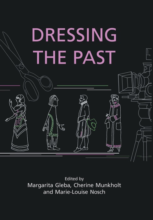 Dressing the Past