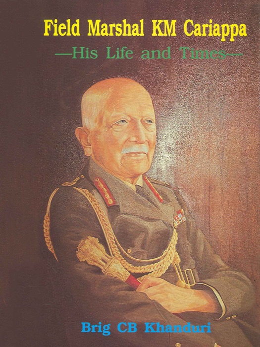 Field Marshal KM Cariappa