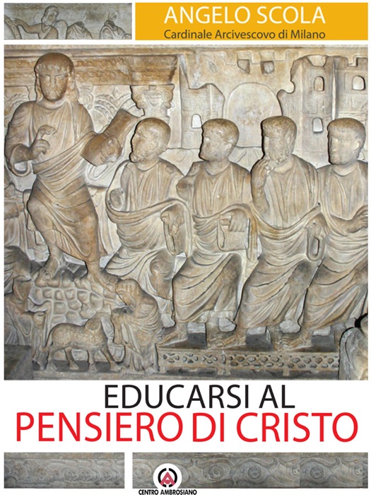 Educarsi al pensiero di Cristo