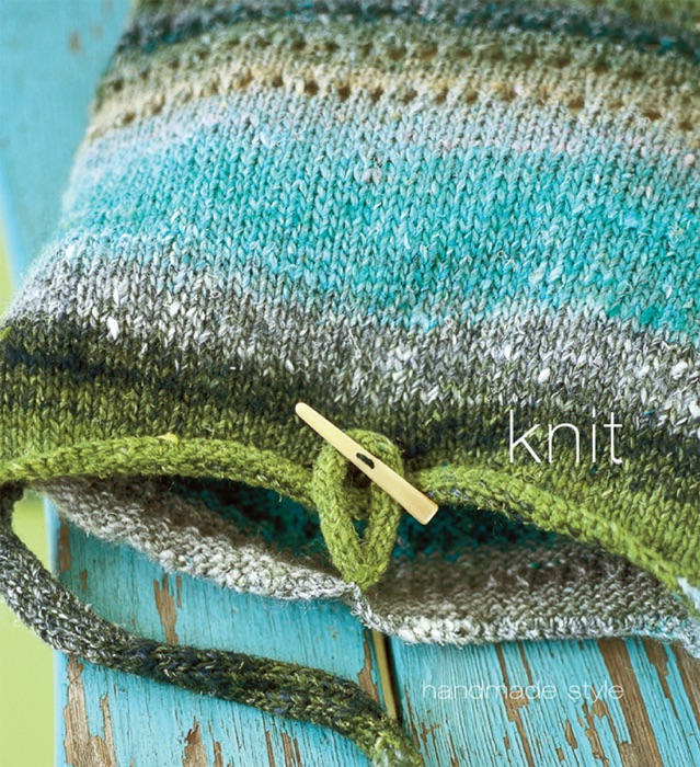 Handmade Style: Knit