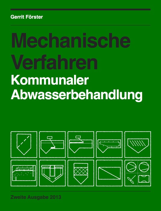 Mechanische Verfahren Kommunaler Abwasserbehandlung