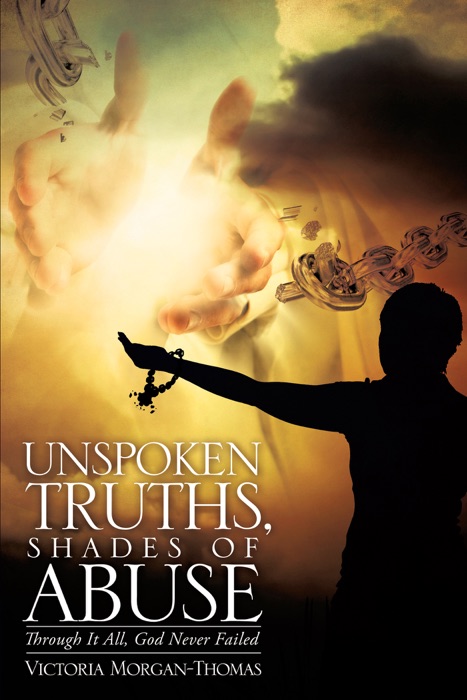 UnSpoken Truths, Shades of Abuse