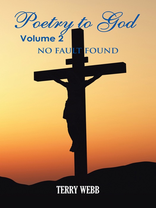 Poetry To God Volume 2