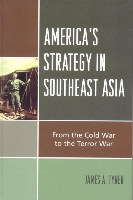 America's Strategy in Southeast Asia