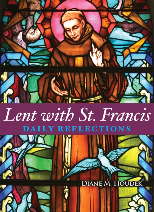 Lent with St. Francis