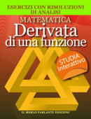 Matematica: Derivata di una funzione - Il Merlo Parlante Edizioni