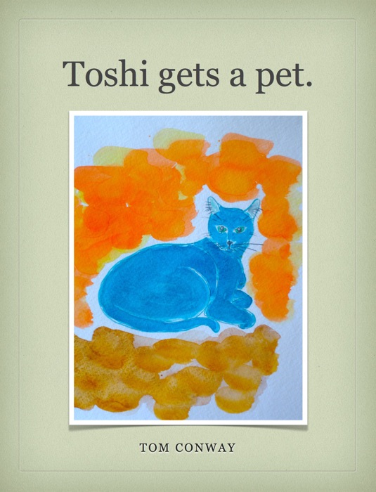 Toshi gets a pet.