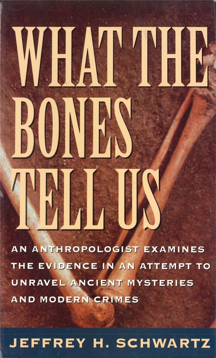 What the Bones Tell Us