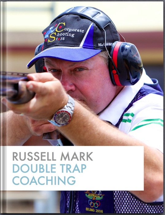 Russell Mark Double Trap Coaching