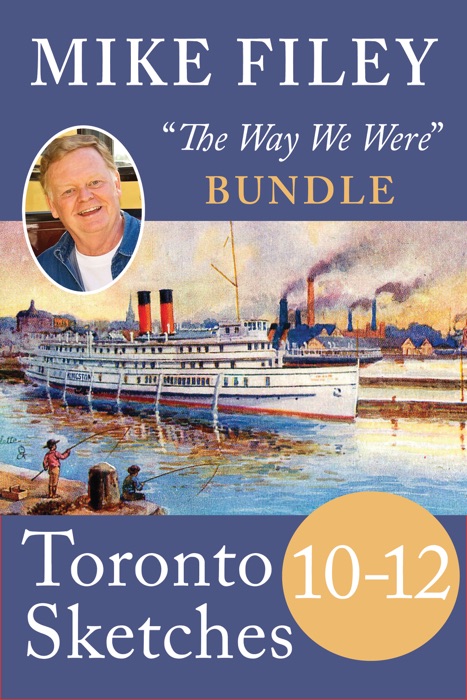 Mike Filey's Toronto Sketches, Books 10–12