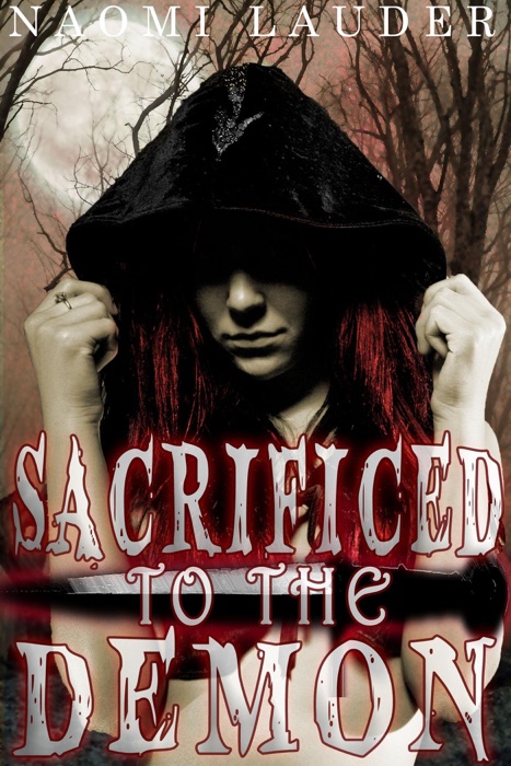 Sacrificed to the Demon
