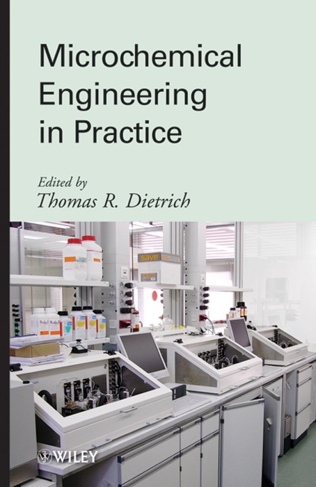 Microchemical Engineering in Practice