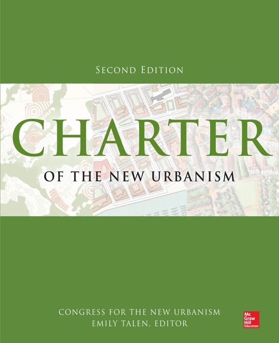 Charter of the New Urbanism, 2nd Edition