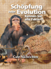 Schöpfung oder Evolution: Kennen Sie alle Fakten? - Gute Nachrichten