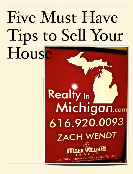 Five Must Have Tips to Sell Your House