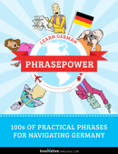 Learn German - PhrasePower - Innovative Language Learning, LLC