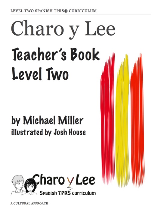 Charo y Lee Teacher's Book Level Two