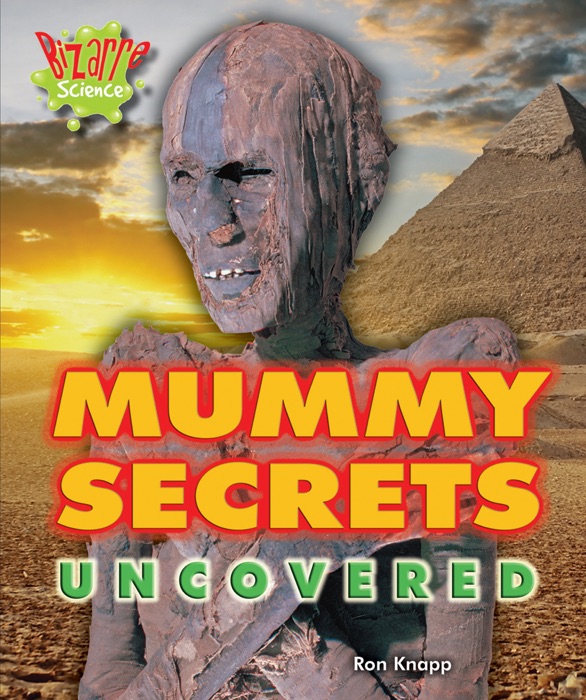 Mummy Secrets Uncovered