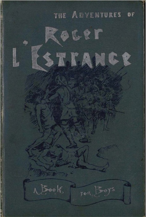 Adventures of Roger L’Estrange