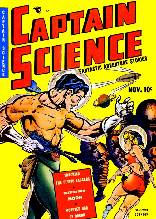 Captain Science, Number 1, Tracking the Flying Saucers