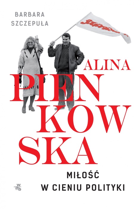 Alina. Miłość w cieniu polityki