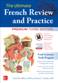 The Ultimate French Review and Practice, 3E - David M. Stillman & Ronni L. Gordon