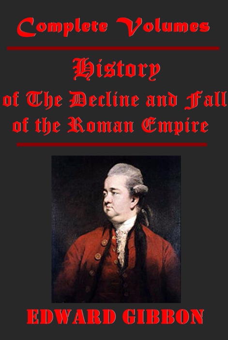 History of The Decline and Fall of the Roman Empire