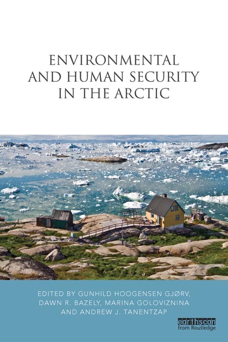 Environmental and Human Security in the Arctic