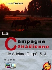 La campagne Canadienne