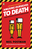 Amusing Ourselves to Death Book Cover