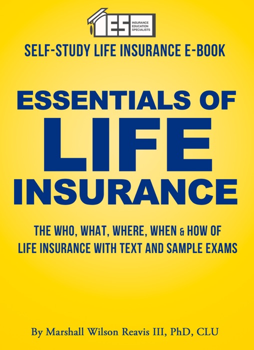 Essentials of Life Insurance