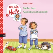 Ich bin Nele - Nele hat Geschwisterzoff