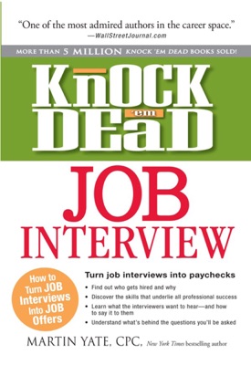 Knock ‘em Dead Job Interview