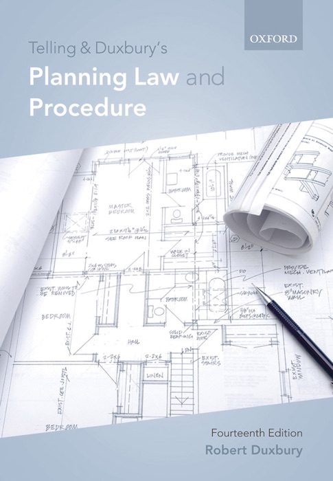 Telling & Duxbury's Planning Law and Procedure